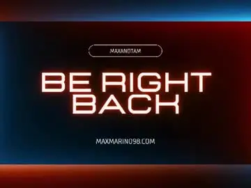 Chaturbate Best live sex cam show of maxandtam