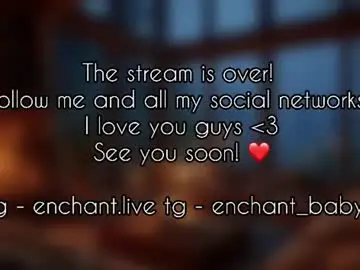 Chaturbate Best Webcam of enchant_baby_