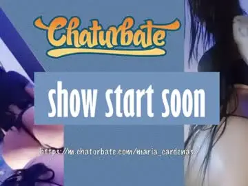 Chaturbate Adult Webcam of maria_cardenas