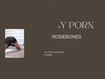 Chaturbate Best Webcam of rosiebones
